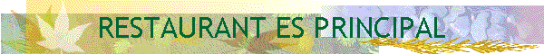 RESTAURANT ES PRINCIPAL
